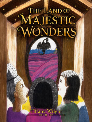 cover image of The Land of Majestic Wonders